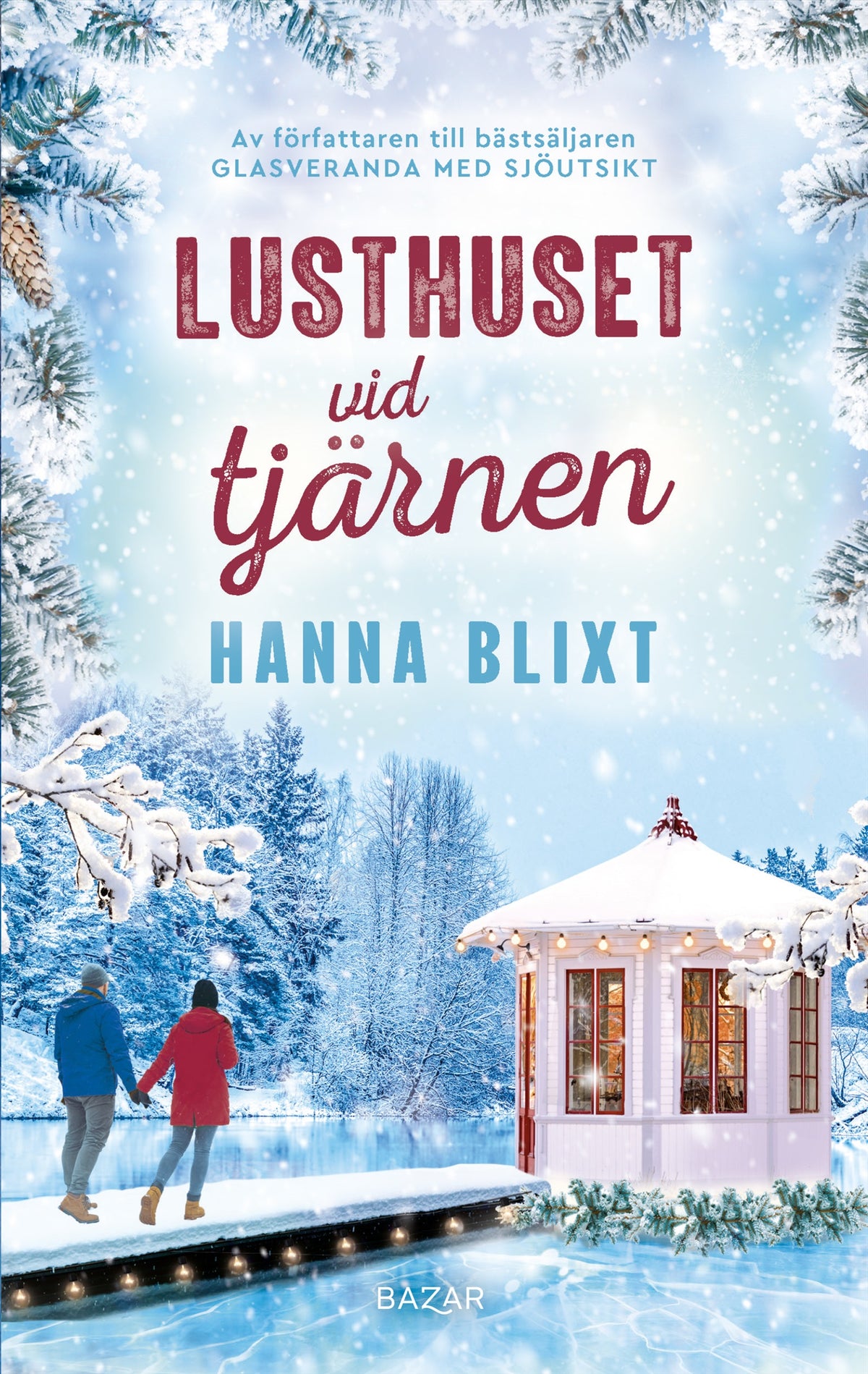 Lusthuset vid tjärnen – E-bok