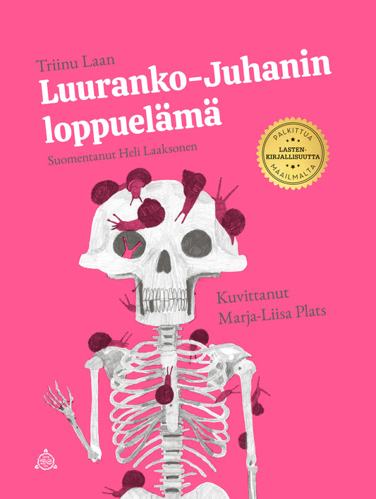 Luuranko-Juhanin loppuelämä  – E-bok