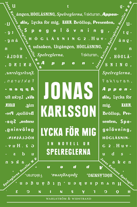 Lycka för mig: En novell ur Spelreglerna – E-bok