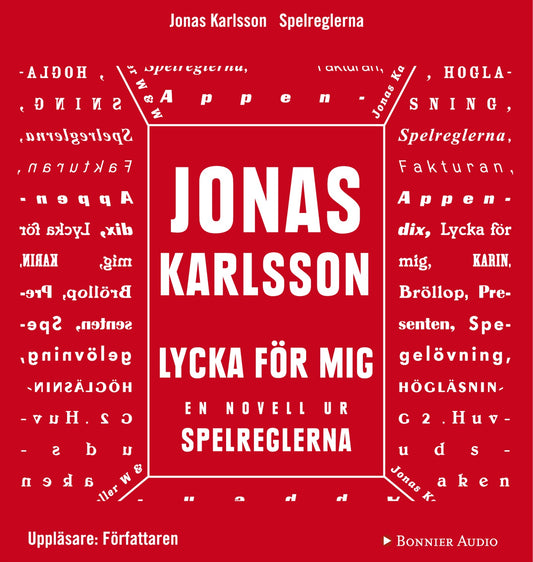 Lycka för mig: En novell ur Spelreglerna – Ljudbok