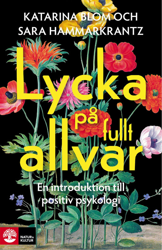 Lycka på fullt allvar : en introduktion till positiv psykologi – E-bok