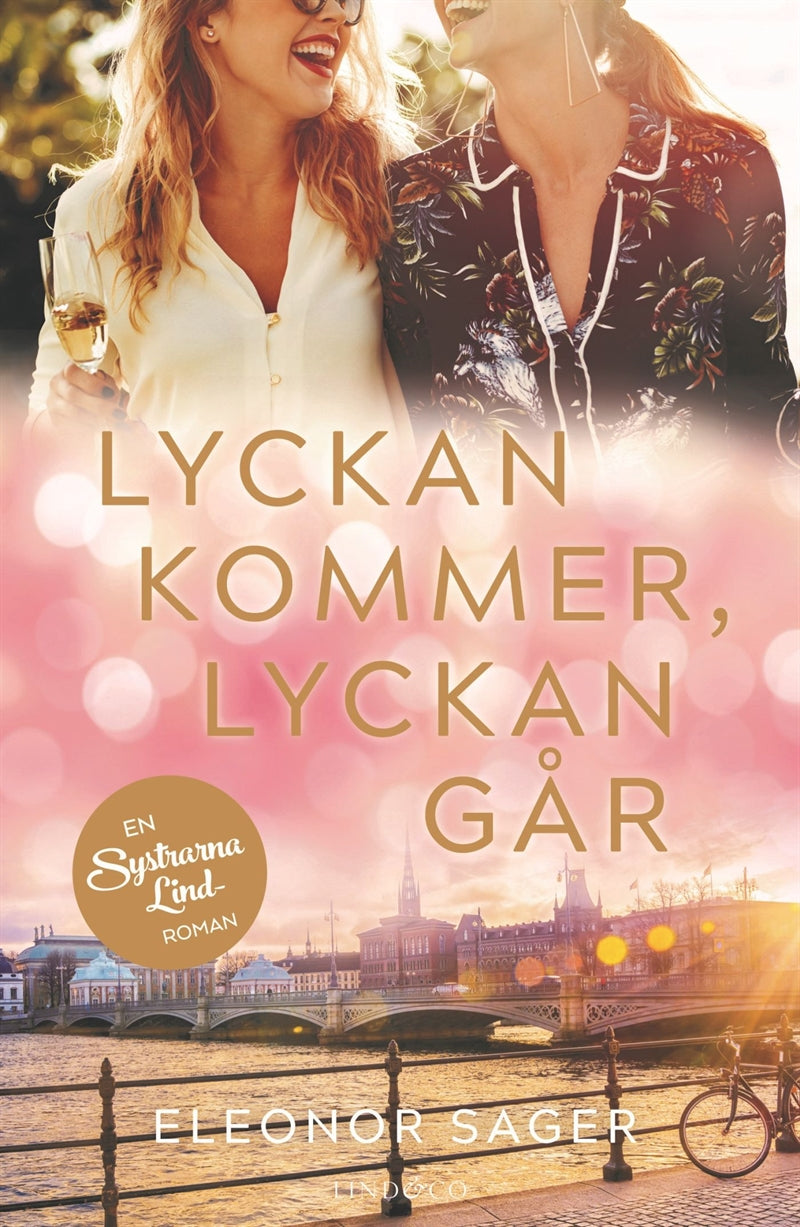 Lyckan kommer, lyckan går – E-bok