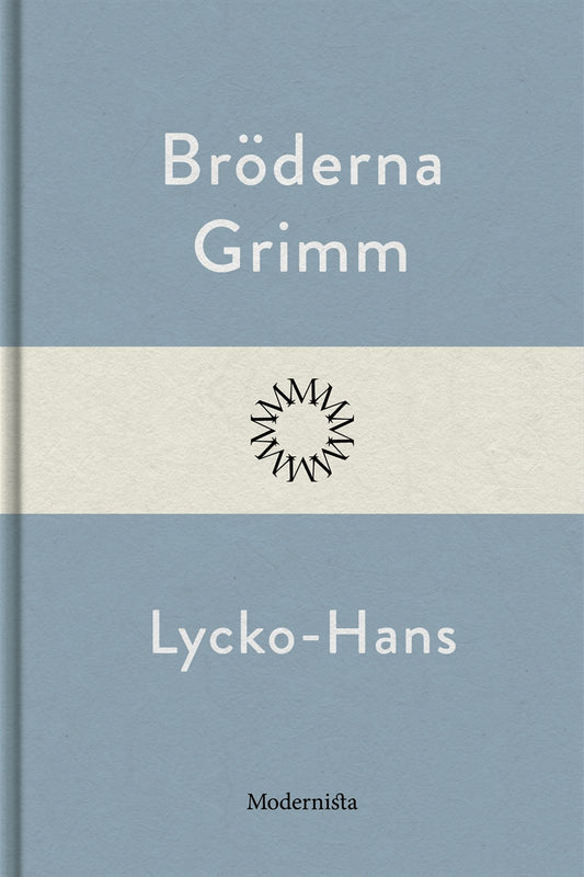 Lycko-Hans – E-bok
