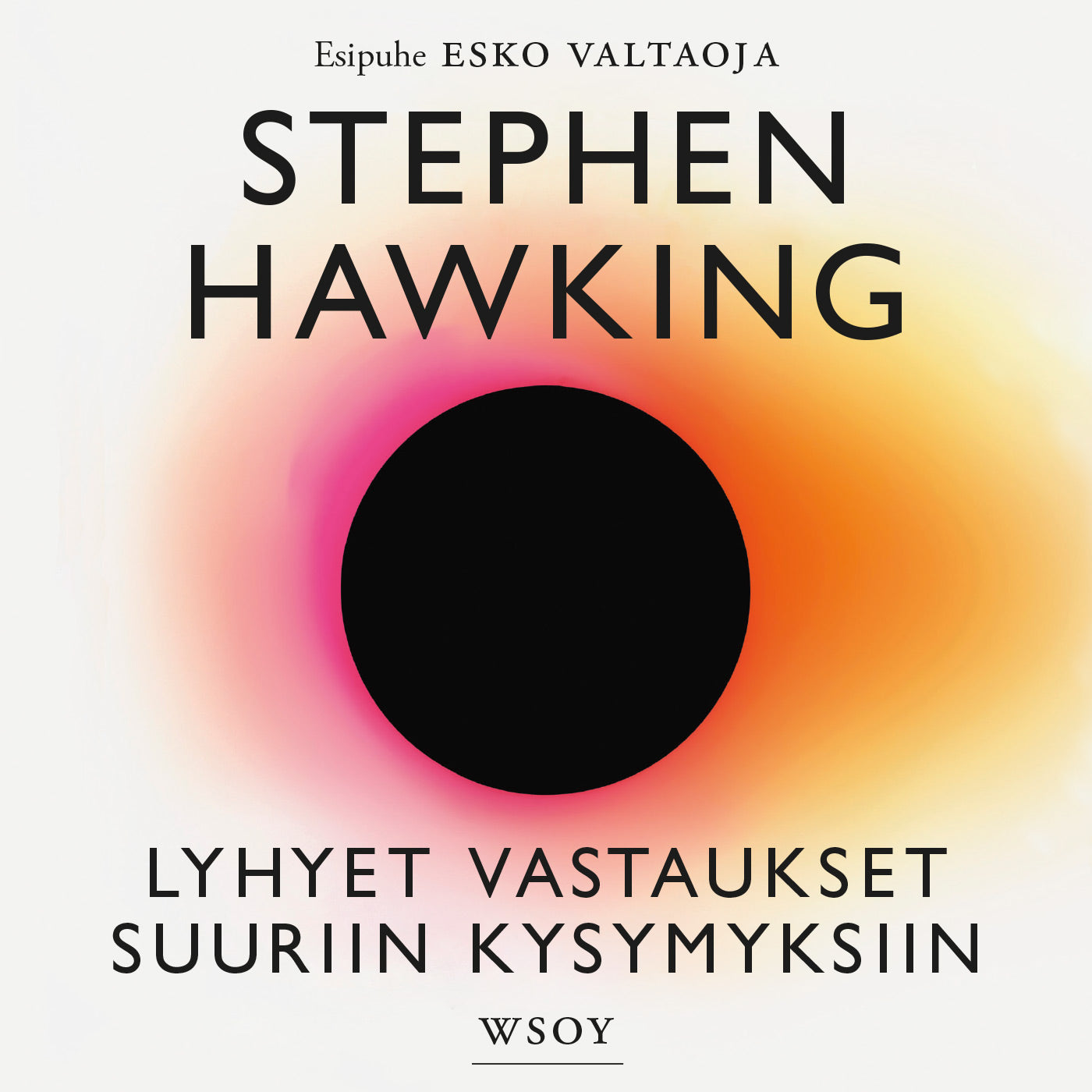 Lyhyet vastaukset suuriin kysymyksiin – Ljudbok