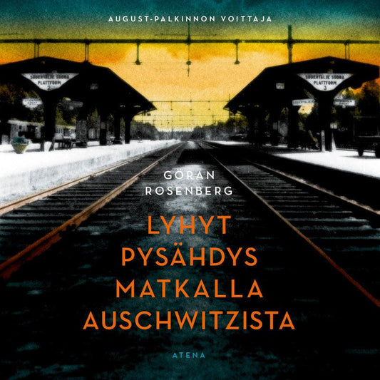 Lyhyt pysähdys matkalla  Auschwitzista – Ljudbok