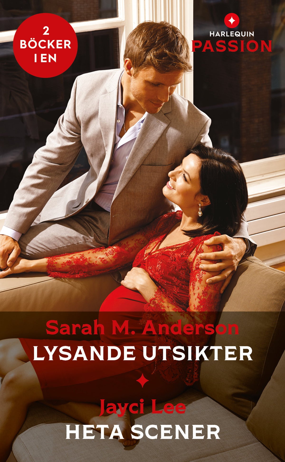 Lysande utsikter / Heta scener – E-bok