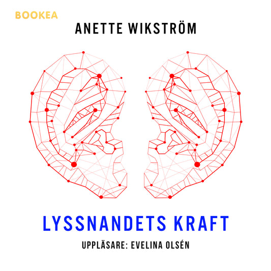 Lyssnandets kraft – Ljudbok