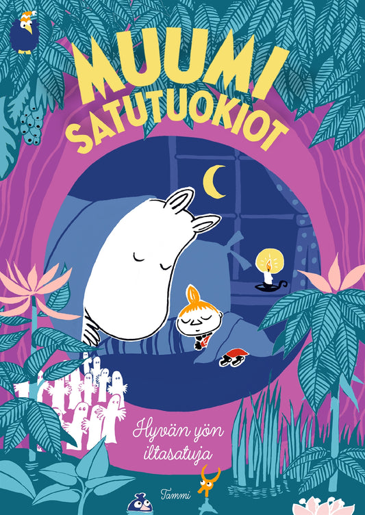 MUUMI satutuokiot. Hyvän yön iltasatuja – E-bok