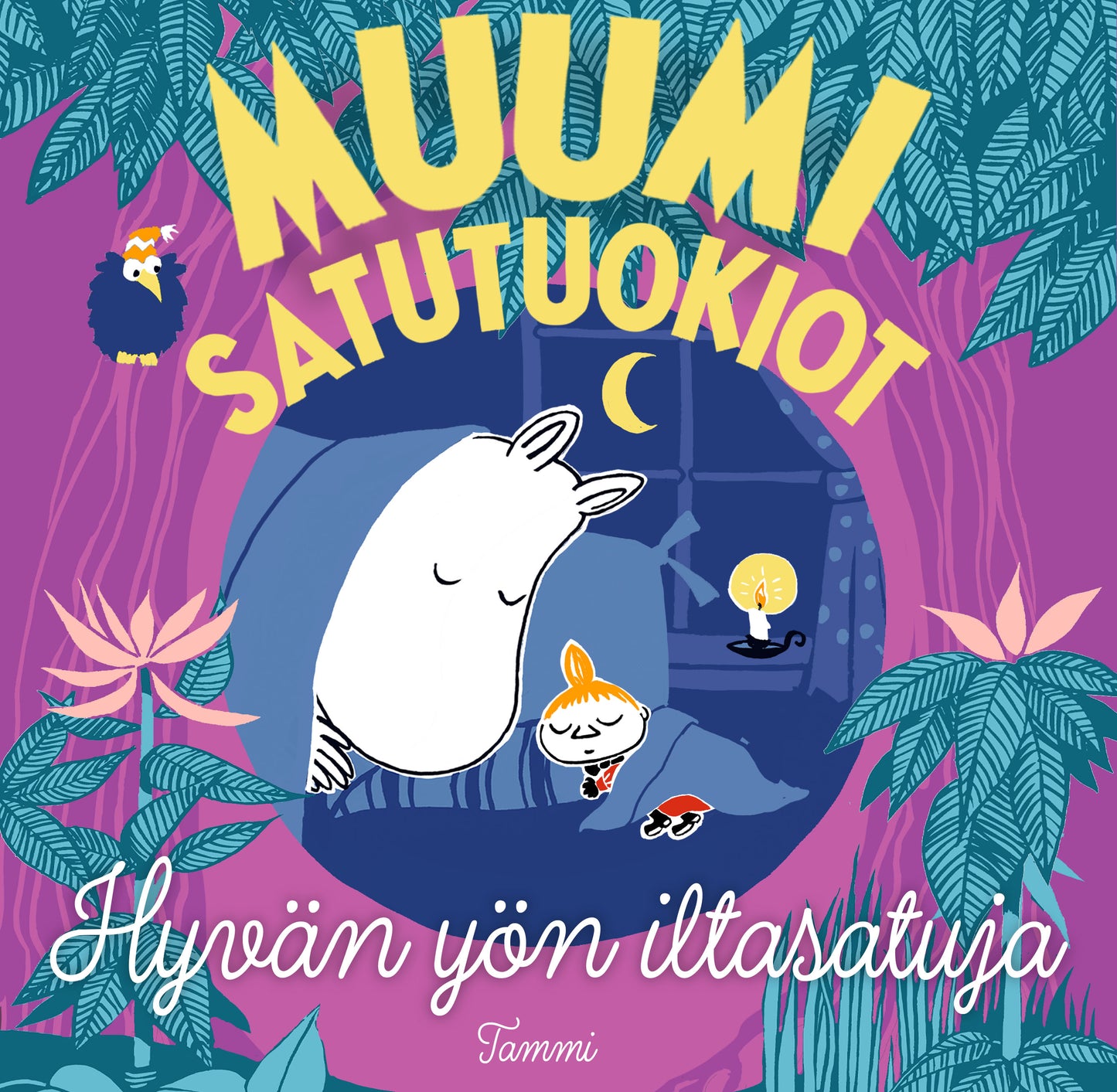 MUUMI satutuokiot. Hyvän yön iltasatuja – Ljudbok
