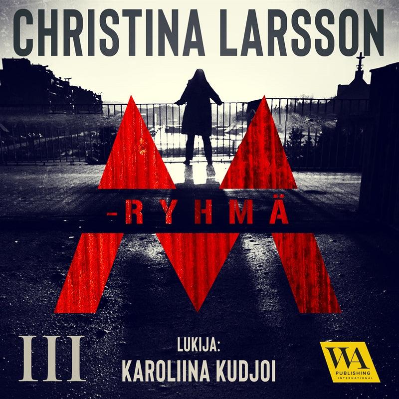 M-ryhmä III – Ljudbok