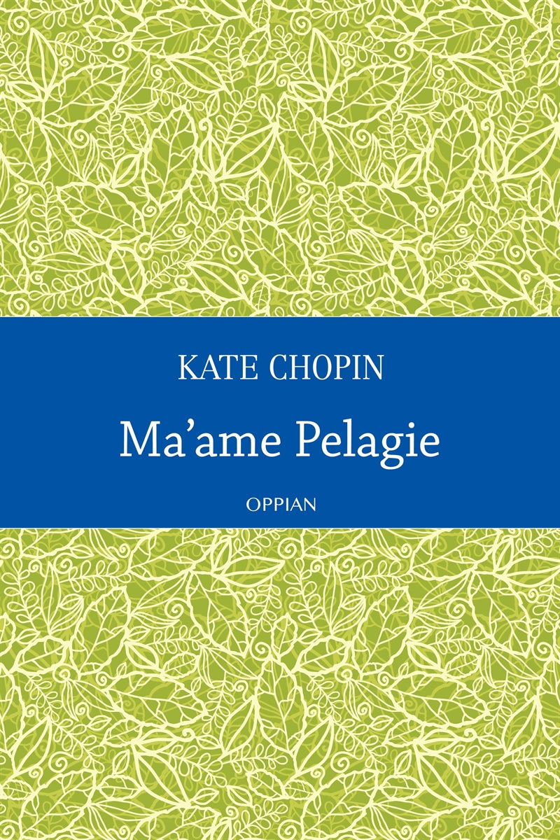 Ma'ame Pelagie – E-bok