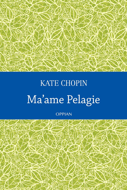 Ma'ame Pelagie – E-bok