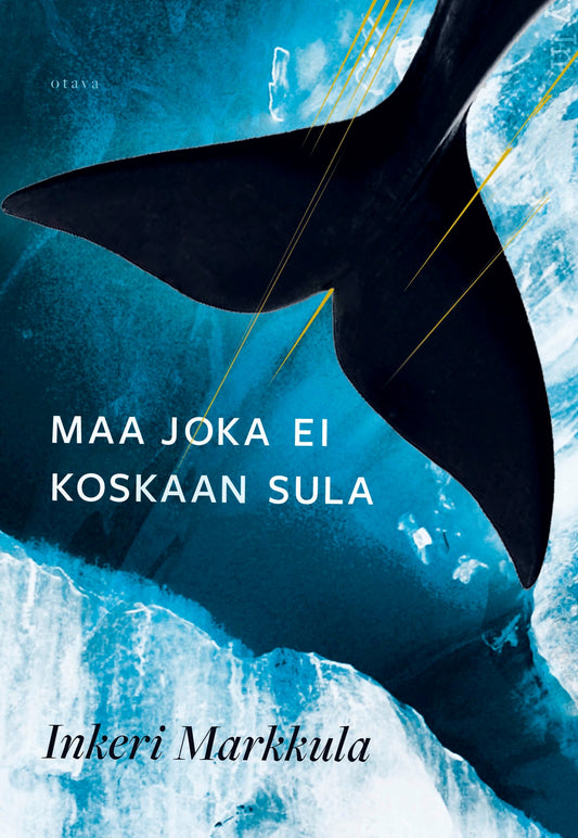 Maa joka ei koskaan sula – E-bok