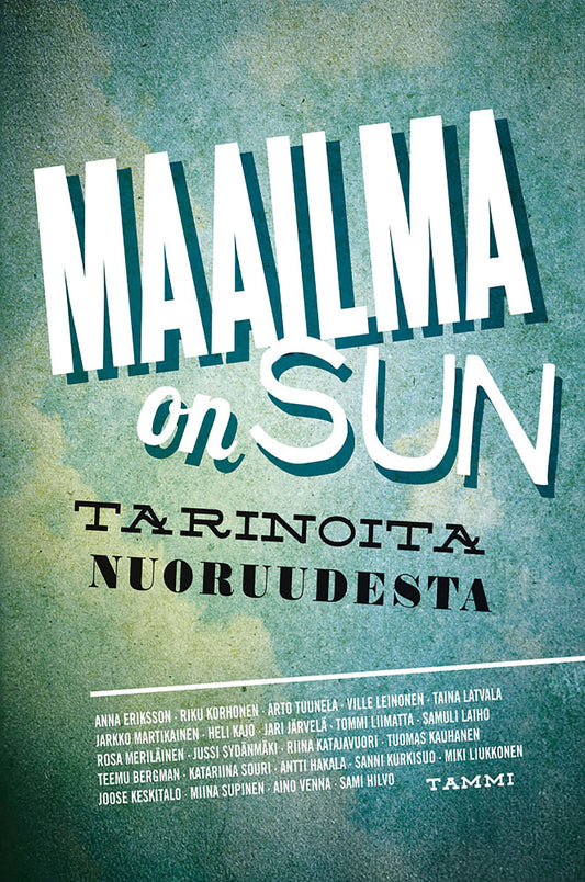 Maailma on sun – E-bok