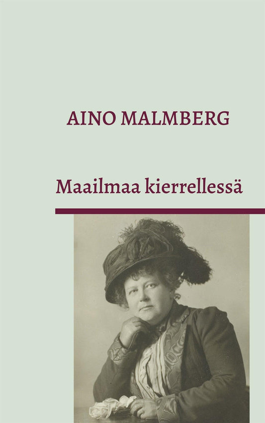 Maailmaa kierrellessä – E-bok