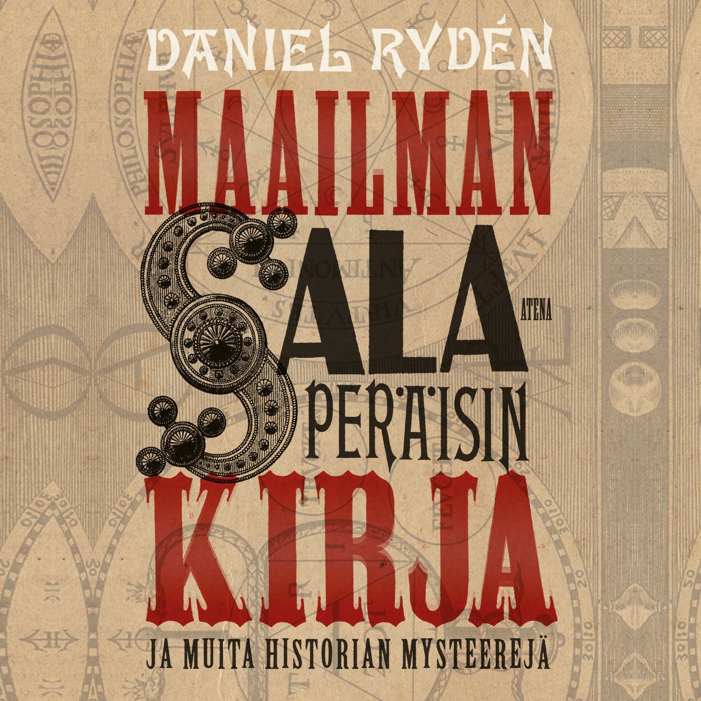 Maailman salaperäisin kirja - ja muita historian mysteerejä – Ljudbok
