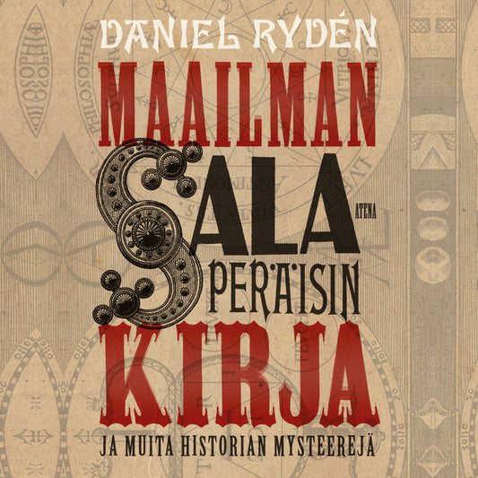 Maailman salaperäisin kirja - ja muita historian mysteerejä – Ljudbok