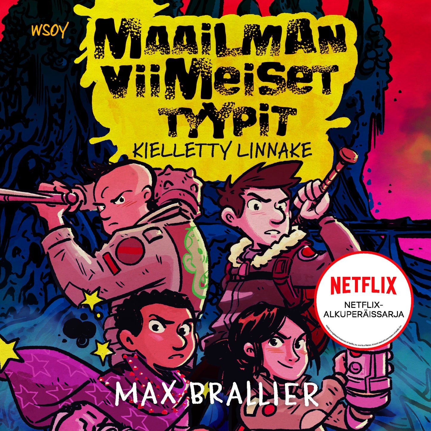 Maailman viimeiset tyypit - Kielletty linnake – Ljudbok