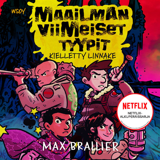 Maailman viimeiset tyypit - Kielletty linnake – Ljudbok