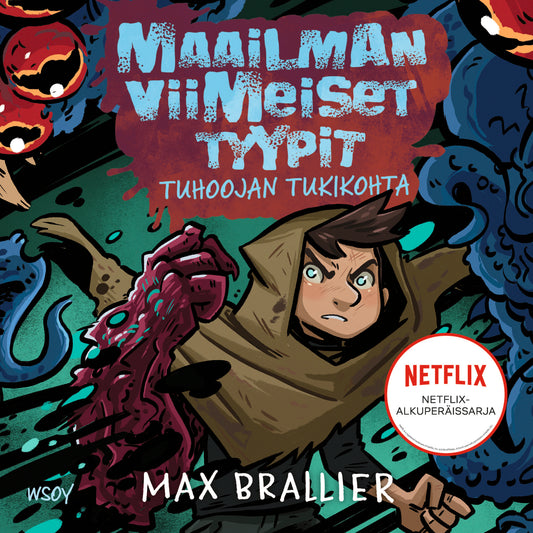 Maailman viimeiset tyypit: Tuhoojan tukikohta – Ljudbok