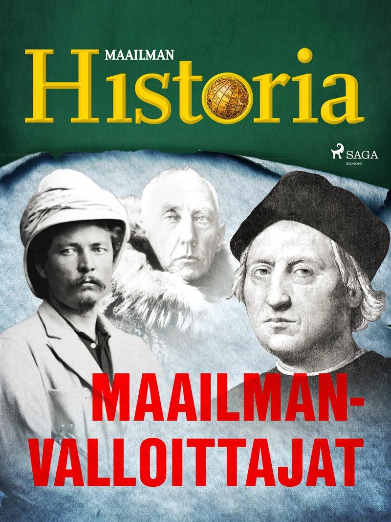 Maailmanvalloittajat – E-bok