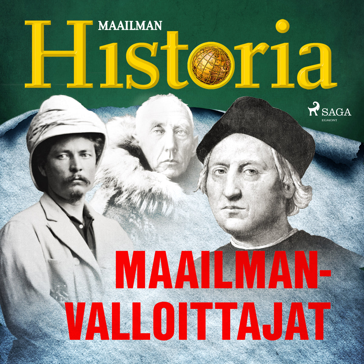 Maailmanvalloittajat – Ljudbok