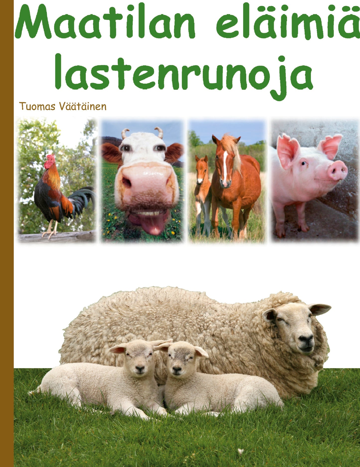 Maatilan eläimiä: lastenrunoja – E-bok