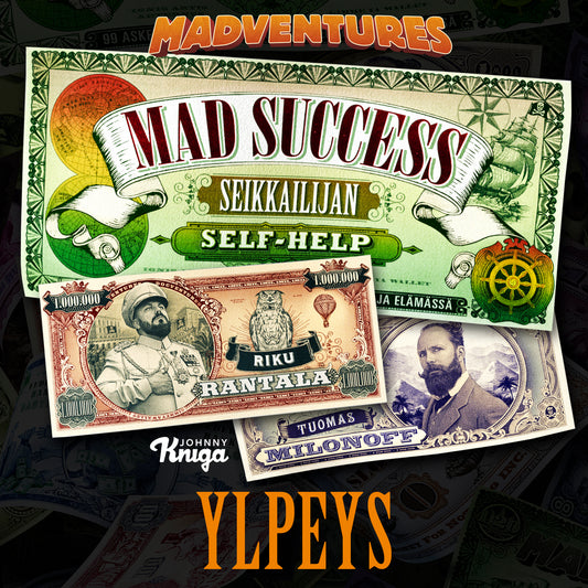 Mad Success - Seikkailijan self help 1 YLPEYS – Ljudbok