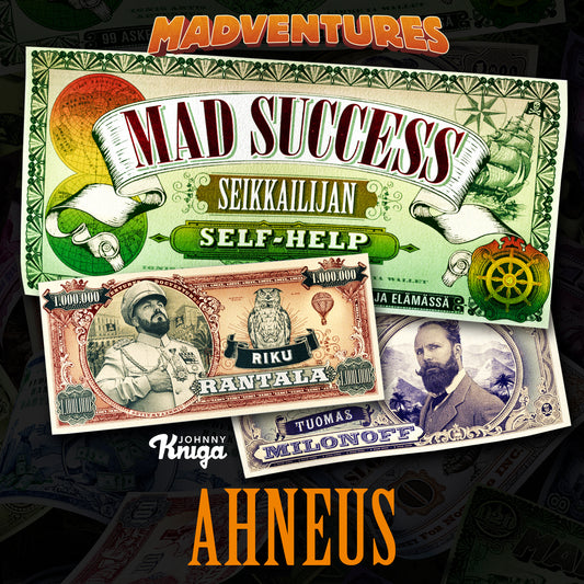 Mad Success - Seikkailijan self help 5 AHNEUS – Ljudbok