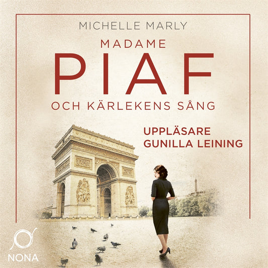 Madame Piaf och kärlekens sång – Ljudbok