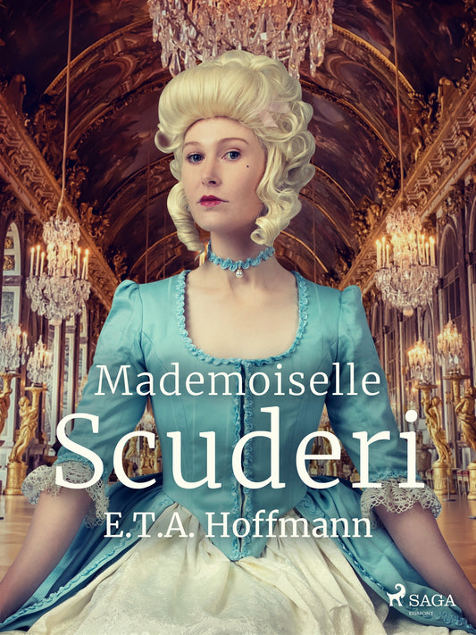 Mademoiselle Scuderi – E-bok