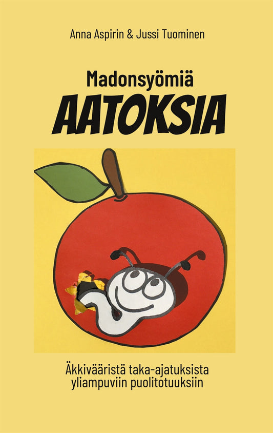 Madonsyömiä AATOKSIA – E-bok