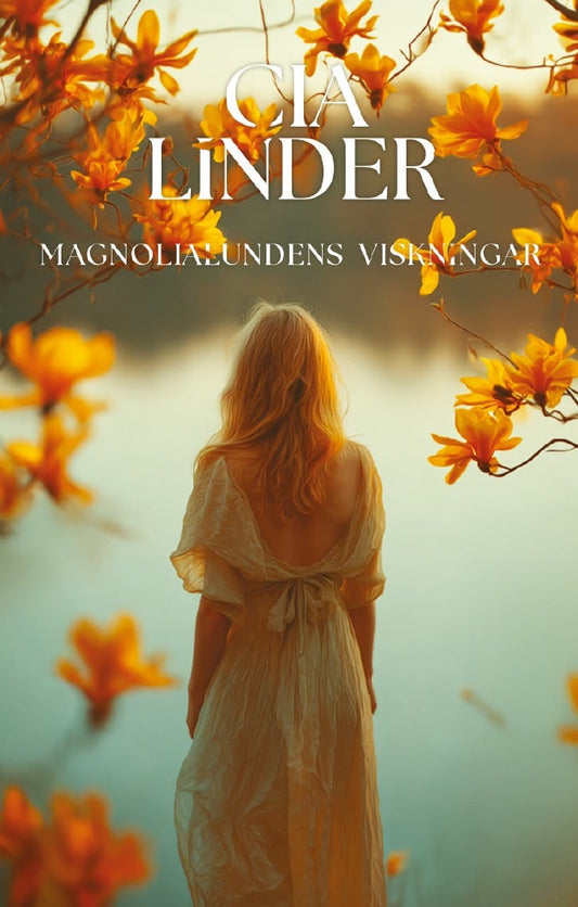 Magnolialundens viskningar – E-bok