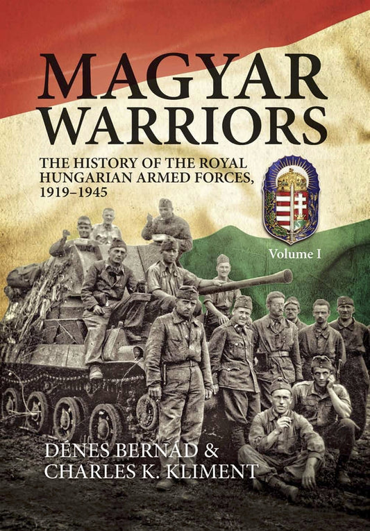 Magyar Warriors. Volume 1 – E-bok