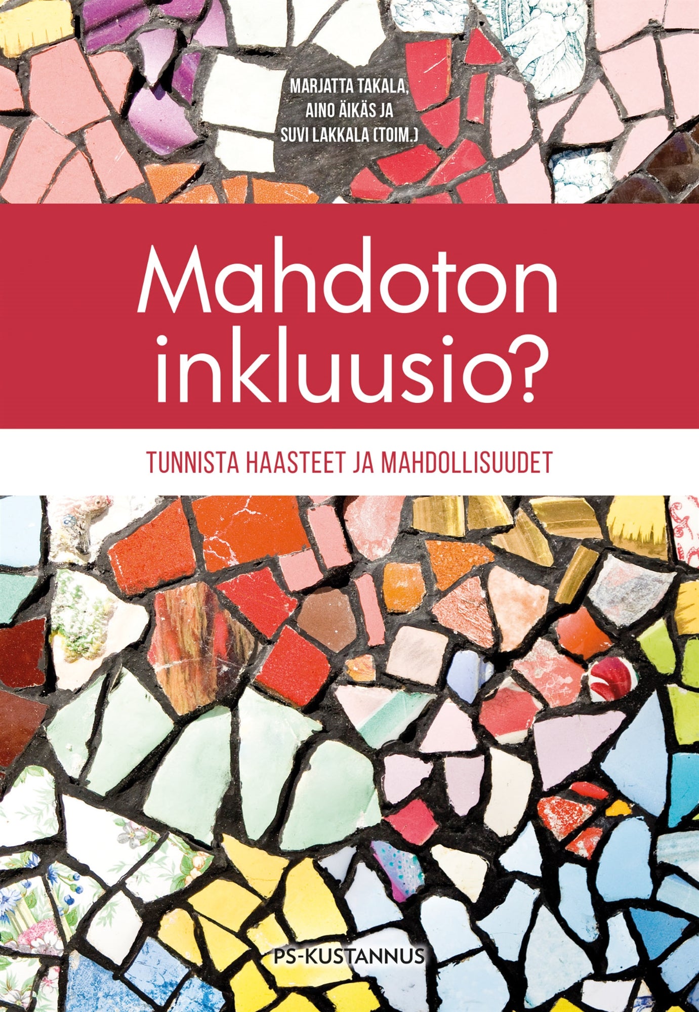 Mahdoton inkluusio? – E-bok
