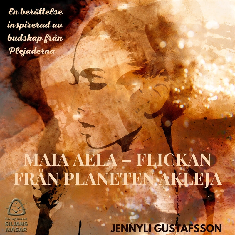 Maia Aela : Flickan från planeten Akleja – Ljudbok