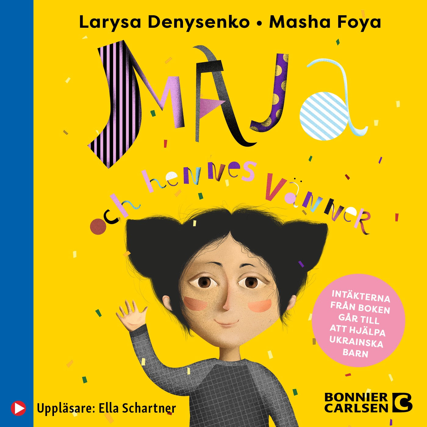 Maja och hennes vänner – Ljudbok