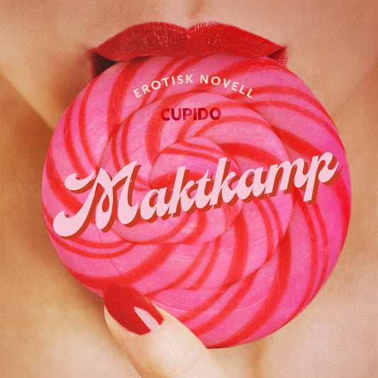 Maktkamp - erotisk novell – Ljudbok