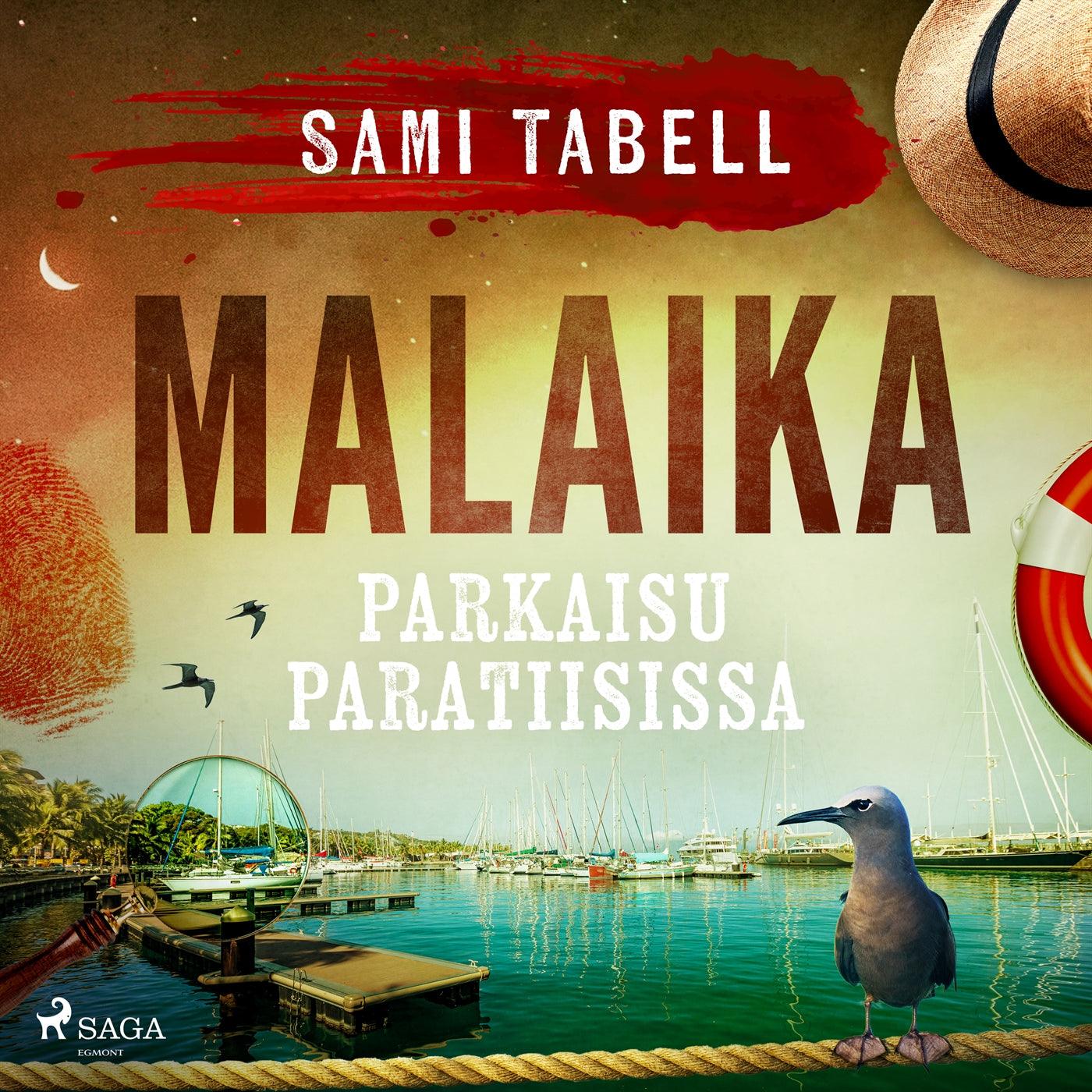 Malaika – parkaisu paratiisissa – Ljudbok