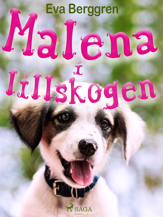 Malena i Lillskogen – E-bok