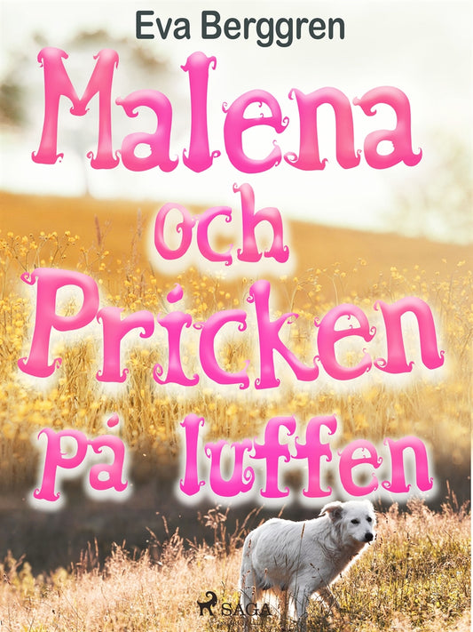 Malena och Pricken på luffen – E-bok