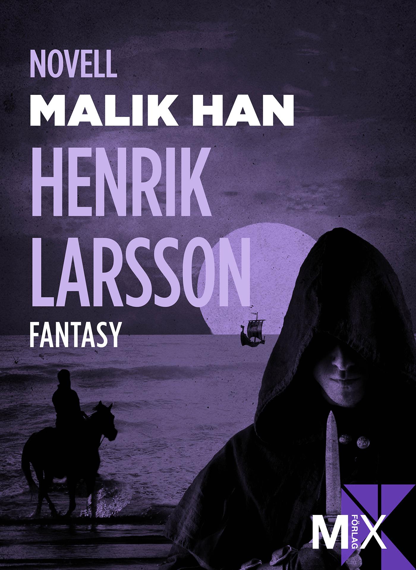 Malik Han – E-bok