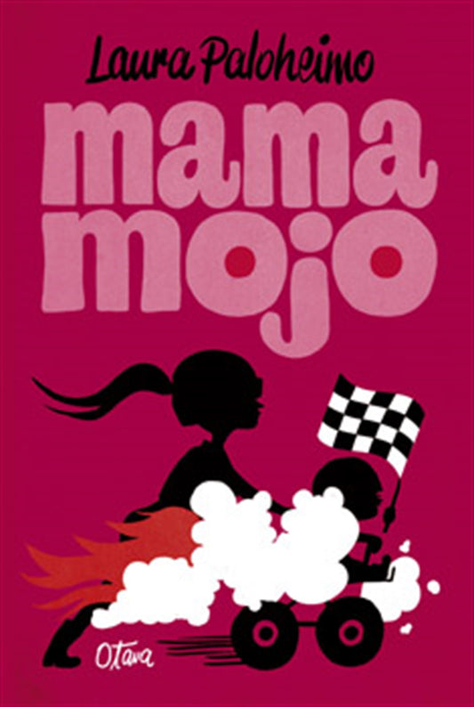 Mama Mojo – E-bok