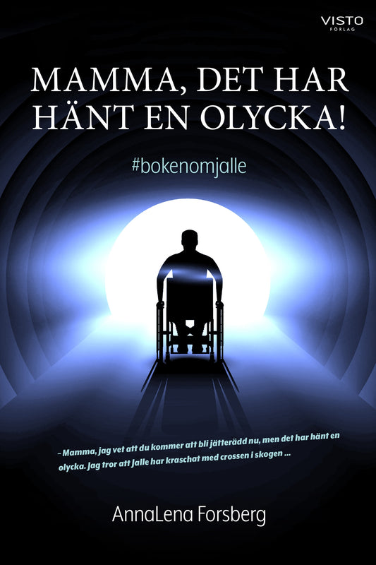 Mamma, det har hänt en olycka! – E-bok