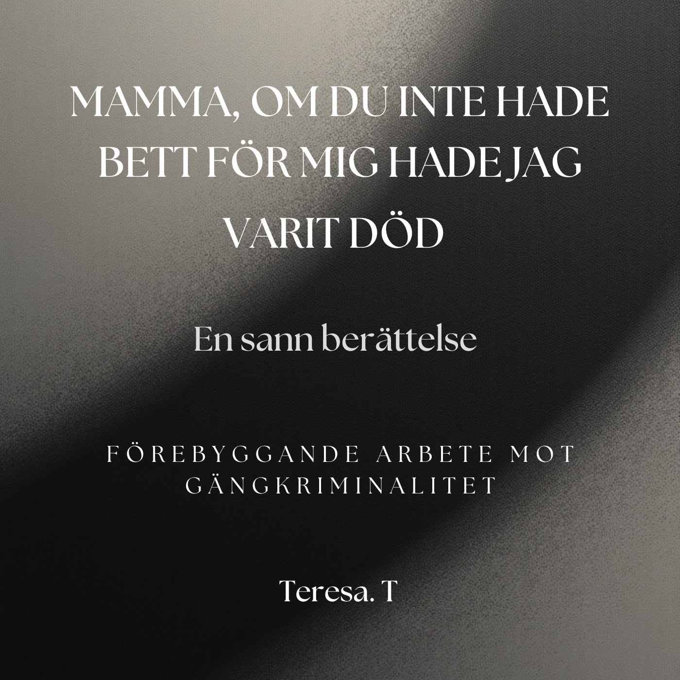 Mamma, om du inte hade bett för mig hade jag varit död – Ljudbok