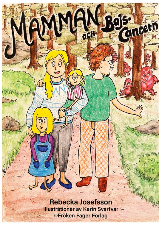 Mamman och bajscancern – E-bok