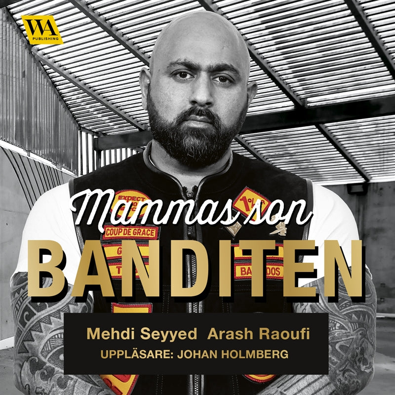 Mammas son banditen : en brutal roman om kriminalitet – Ljudbok
