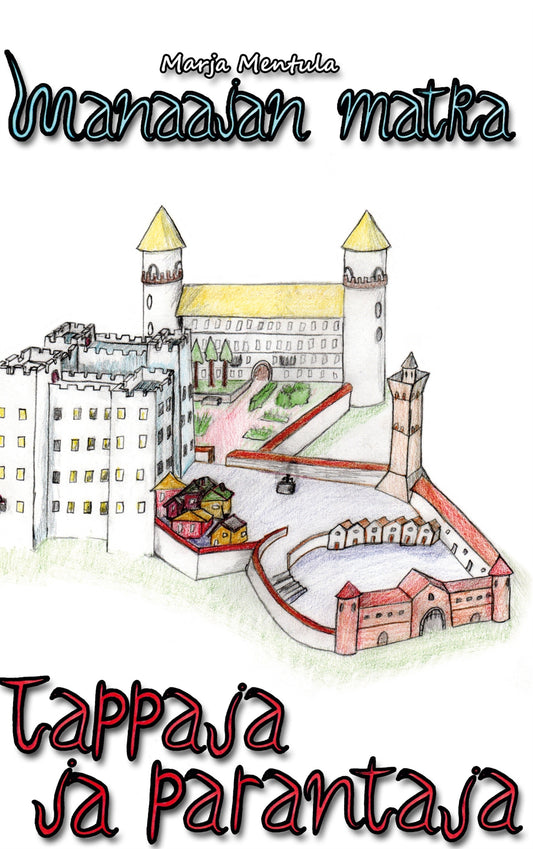 Manaajan Matka: Tappaja ja parantaja – E-bok