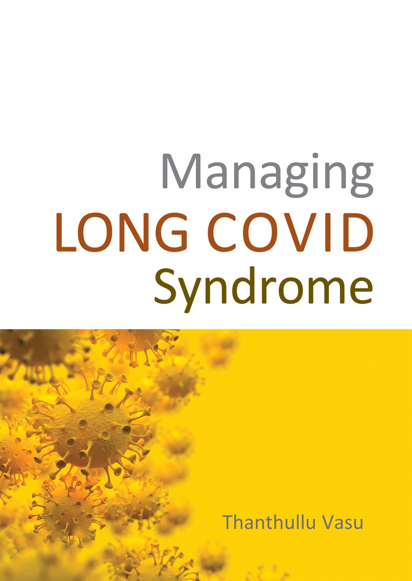 Managing LONG COVID Syndrome – E-bok