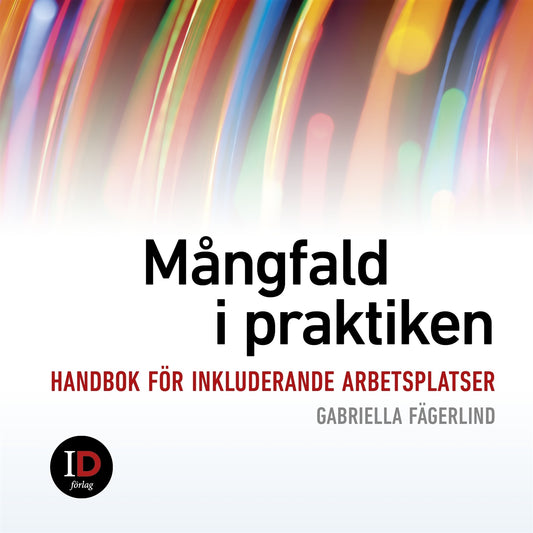 Mångfald i praktiken - handbok för inkluderande arbetsplatser – Ljudbok